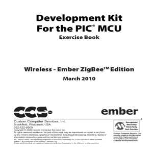 Development Kit For the PIC® MCU