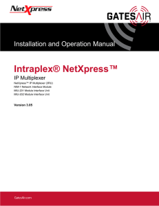 NetXpress IP Multiplexer