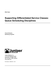 Supporting Differentiated Service Classes: Queue Scheduling