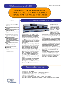 VDSL Transmission up to 15 Mbps