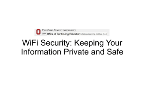 WiFi Security: Keeping Your Information Private and Safe