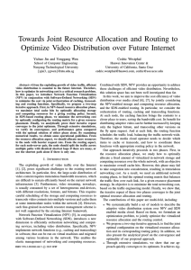 Towards Joint Resource Allocation and Routing to Optimize Video