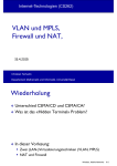 VLAN und MPLS, Firewall und NAT, Wiederholung