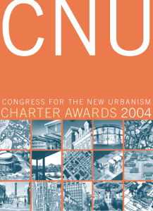 2004 CNU Charter Awards - Congress for the New Urbanism