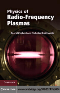 Physics of Radio-Frequency Plasmas