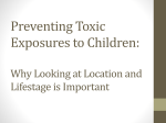 Preventing Toxic Exposures to Children: Why Looking at Location
