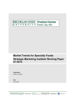 Market Trends for Specialty Foods Strategic Marketing Institute Working Paper 01-0415