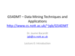 G54DMT – Data Mining Techniques and Applications http:/www.cs