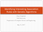 Identifying Interesting Association Rules with