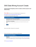 SAS Data Mining Account Create  Every time