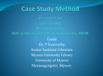 Case Study Method by Umesha M B Research Scholar DOS in