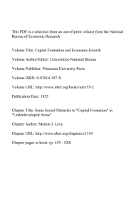 This PDF is a selection from an out-of-print volume from... Bureau of Economic Research Volume Title: Capital Formation and Economic Growth