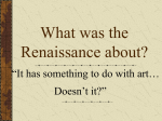What was the Renaissance about?