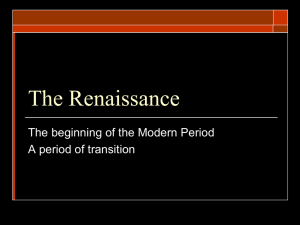 The Renaissance 14th through the 16th Centuries
