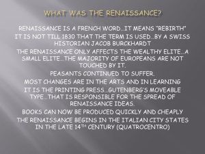 renaissance is a french word…it means “rebirth”