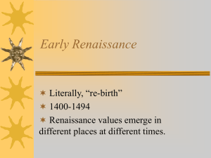 Renaissance (literally, “re-birth”)