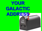 YOUR GALACTIC ADDRESS - Pine Mountain Middle School