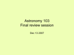Astronomy 103 Final review session - Home | UW