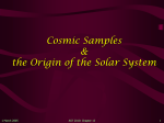 Cosmic Samples & Origin of Solar System