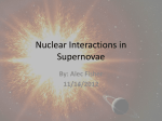 Nuclear Interactions in Supernovae .