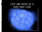 life and death of a high mass star 2