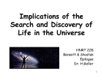 Implications of the Search and Discovery