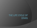 SNC1PL The Life Cycle of Stars