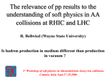 The relevance of proton-proton physics for the understanding