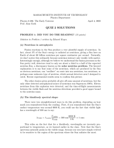 MASSACHUSETTS INSTITUTE OF TECHNOLOGY Physics Department Physics 8.286: The Early Universe