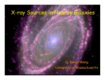 X-ray Sources in Nearby Galaxies Q. Daniel Wang University of Massachusetts