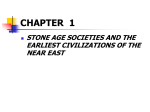 chapter 1 stone age societies and the earliest civilizations of the