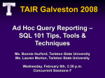 TAIR Galveston 2008 - TAIR-Texas Association for