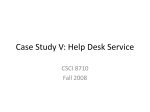 Case Study V: Help Desk Service