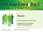 Reactor For ColdFusion - Frameworks Conference