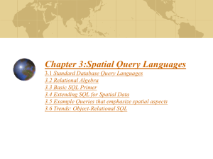 Spatial Query Languages - Spatial Database Group