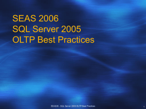 SQL Server 2000 OLTP best practices