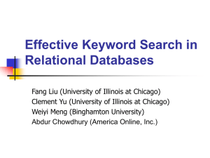 SIGMOD 2006: Effective Keyword Search in Relational Databases