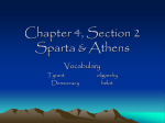 Chapter 4, Section 2 Sparta & Athens