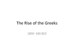 The Rise of the Greeks