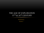 THE AGE OF EXPLORATION 15TH & 16th CENTURY