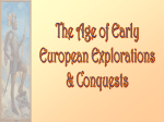 Age of Early European Explorations & Conquests