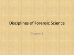Disciplines of Forensic Science