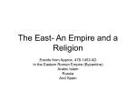 The East- An Empire and a Religion