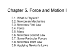 Chapter 5. Force and Motion I