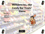 Newton`s Law Candy Bar Game