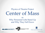 Physics of Theatre Presentation