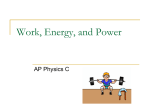 Work, Energy, and Power