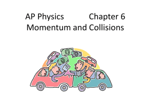 Momentum and Collisions