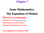 Chapter 7: Some Mathematics: The Equations of Motion