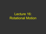 Lecture 8: Forces & The Laws of Motion